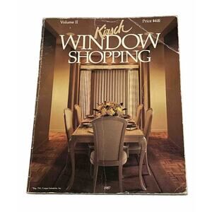 Kirsch Window Shopping Volume II 1987 Draperies Curtains Blinds Pleated Shade